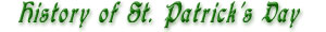 History of St. Patrick's Day