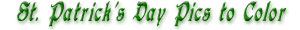 St. Patrick's Day pics to color