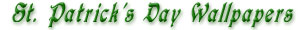 St. Patrick's Day wallpapers