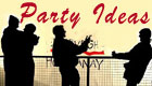 Party ideas