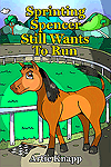 Sprinting Spencer Still Wants To Run