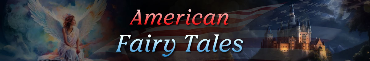 American and Indian Fairy Tales