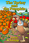 The Turkey and the Pumpkin