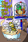 The Wasp and the Canary